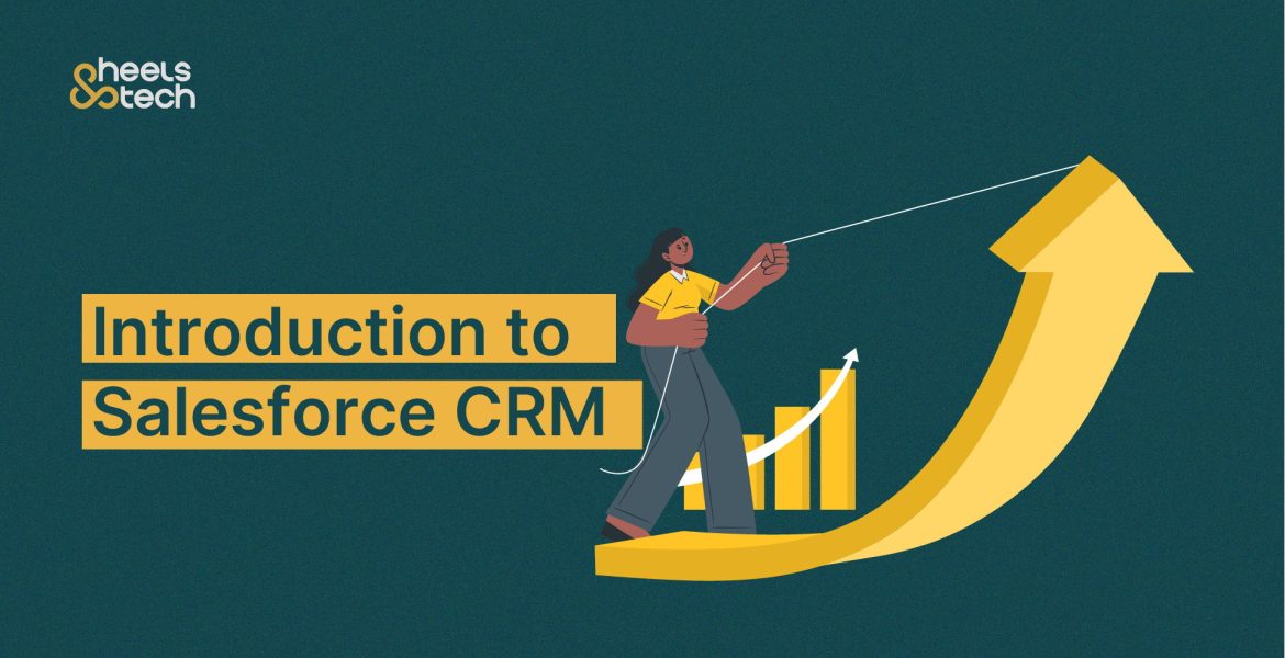 Introduction to Salesforce CRM