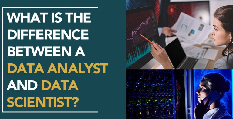 What is The Difference Between a Data Analyst and Data Scientist?