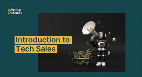 Introduction to Tech Sales