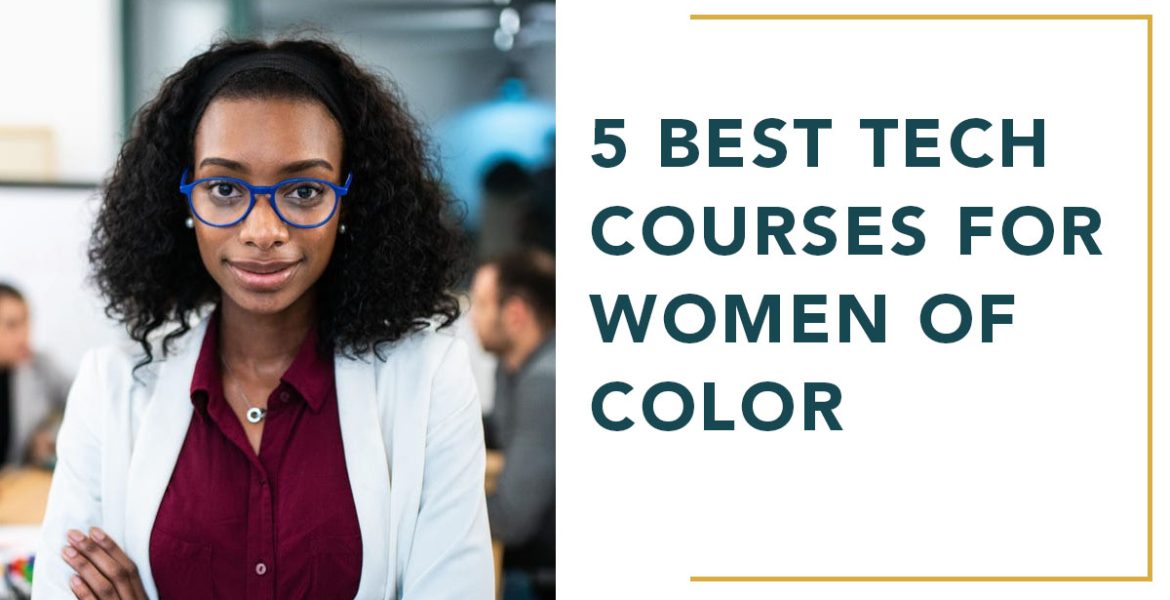 5 Best Tech Courses For Women Of Color