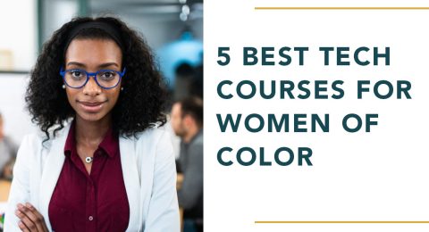 5 Best Tech Courses For Women Of Color