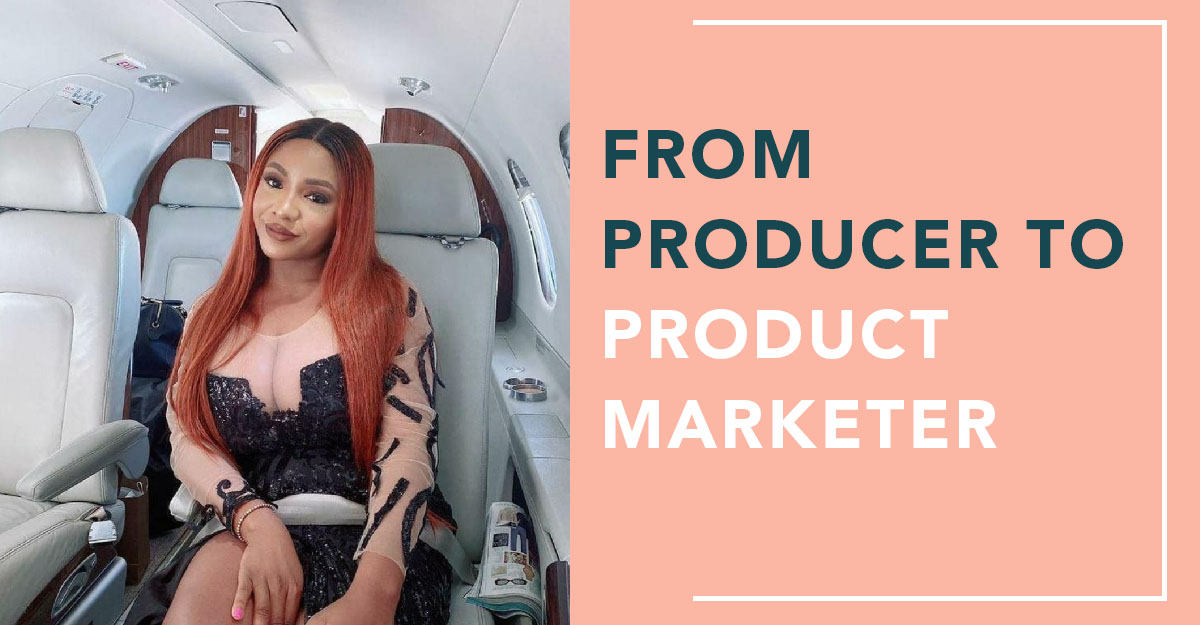 From Producer to Product Marketer