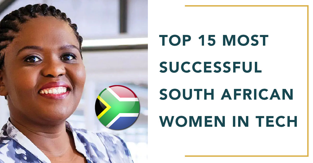 Top 15 Most Successful South African Women In Tech