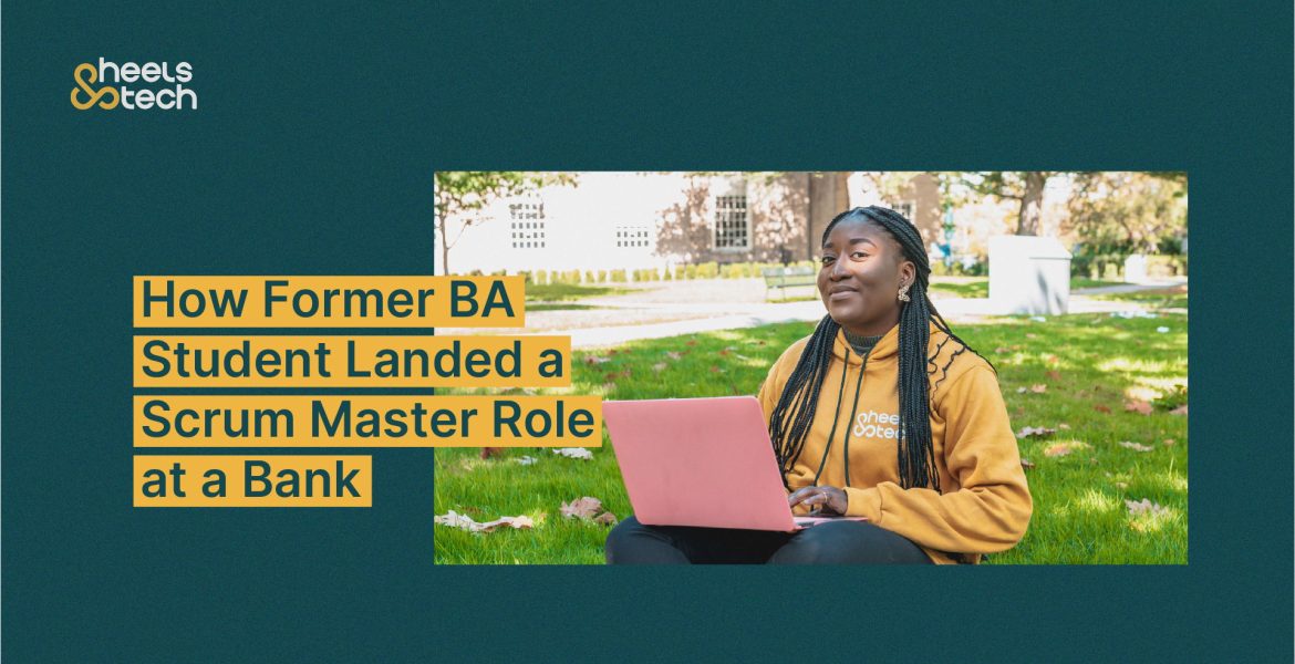 How Former BA Student Landed a Scrum Master Role at a Bank