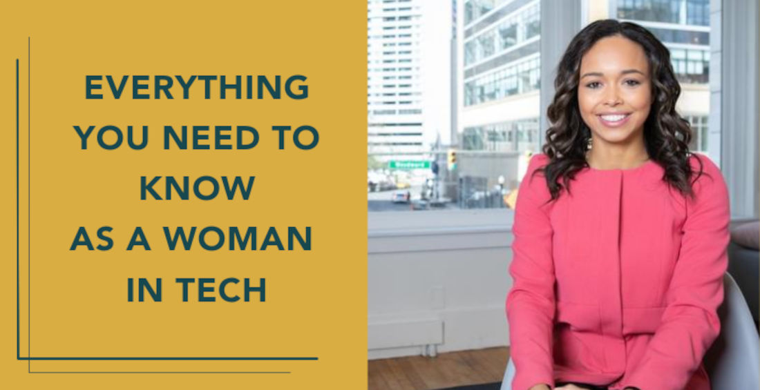 Everything you need to know as a woman in tech