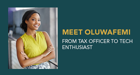 Meet Oluwafemi: From Tax Officer to Tech Enthusiast