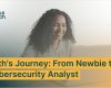 Ruth’s Journey: From Newbie to Cybersecurity Analyst